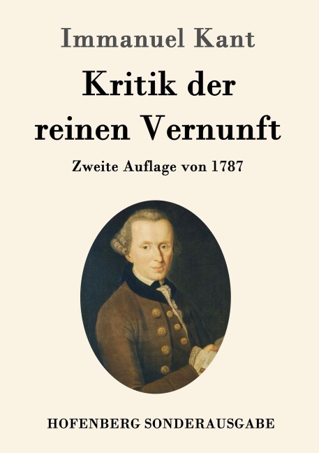 Kritik der reinen Vernunft - Immanuel Kant
