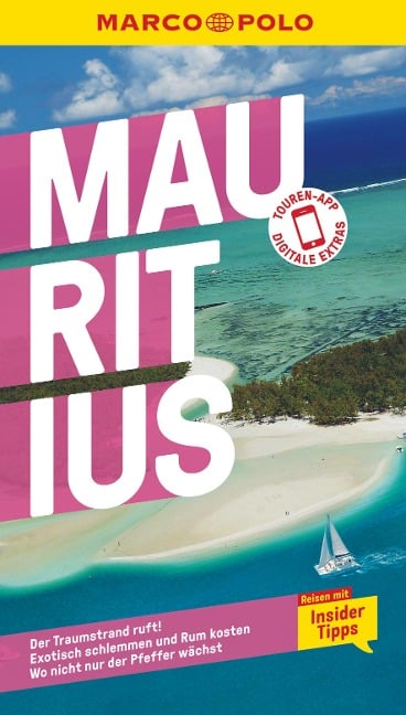 MARCO POLO Reiseführer Mauritius - Freddy Langer, Birgit Weidt