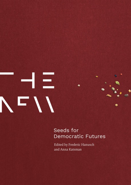 Seeds For Democratic Futures - 