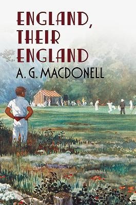 England Their England - A G Macdonell