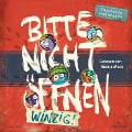 Bitte nicht öffnen 7: Winzig! - Charlotte Habersack