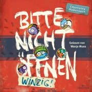 Cover-Bild zum Titel 'Bitte nicht öffnen 7: Winzig!' von 'Charlotte Habersack'