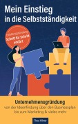 Cover-Bild zum Titel 'Mein Einstieg in die Selbstständigkeit' von 'Theo Hilmer'