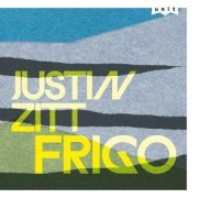 Cover-Bild zum Titel 'Frigo' von 'Justin Zitt'