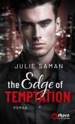 Cover-Bild zum Titel 'The Edge of Temptation' von 'Julie Saman'