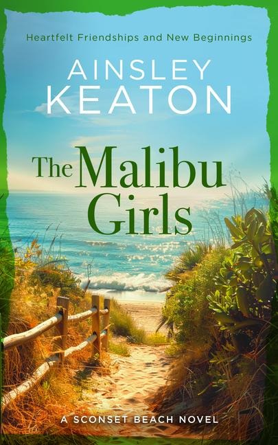 The Malibu Girls - Ainsley Keaton