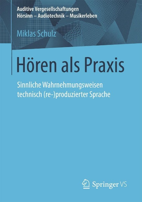 Hören als Praxis - Miklas Schulz