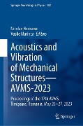 Acoustics and Vibration of Mechanical Structures-AVMS-2023 - 