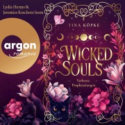 Cover-Bild zum Titel 'Wicked Souls (Bd. 1)' von 'Tina Köpke'