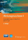 Werkzeugmaschinen 4 - Manfred Weck