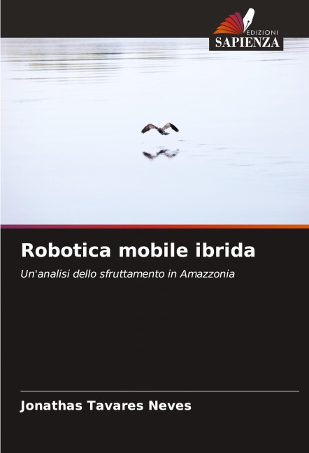 Robotica mobile ibrida - Jonathas Tavares Neves