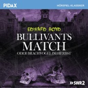 Cover-Bild zum Titel 'Bullivants Match oder Brachvogel im Herbst' von 'Edward Boyd'