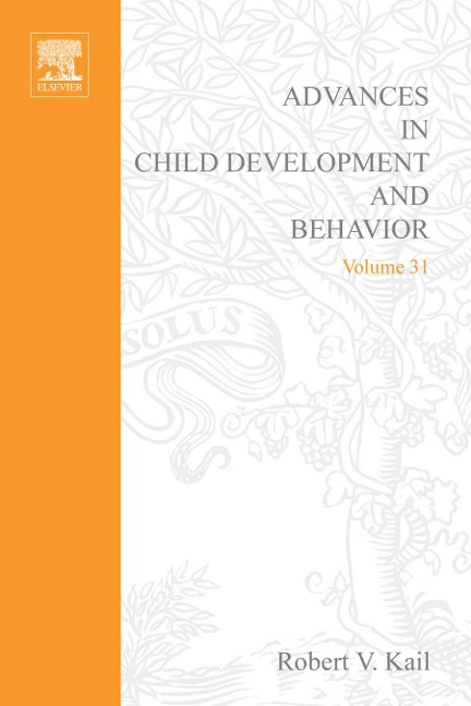 Advances in Child Development and Behavior - 