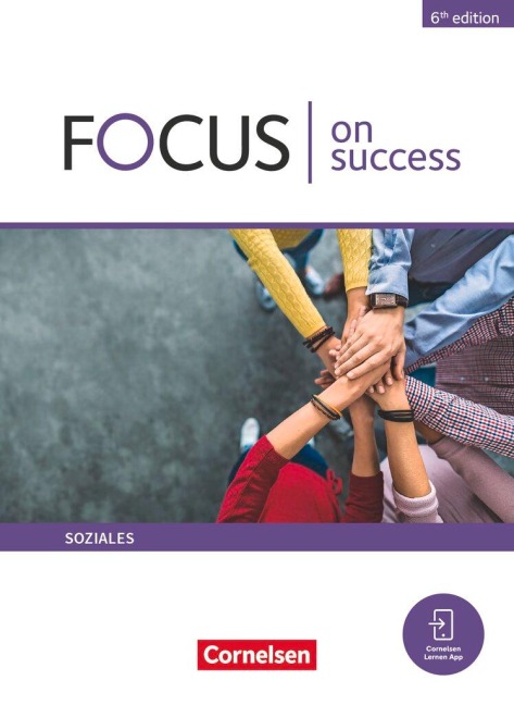 Focus on Success B1-B2. Soziales - Schülerbuch - James Abram, Alexandra Köpf, Steve Williams, Michael Benford