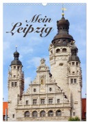 Cover-Bild zum Titel 'Mein Leipzig (Wandkalender 2027 DIN A3 hoch), CALVENDO Monatskalender' von 'Falko Seidel'