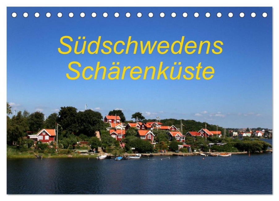 Südschwedens Schärenküste (Tischkalender 2025 DIN A5 quer), CALVENDO Monatskalender - Eckhard K. Schulz