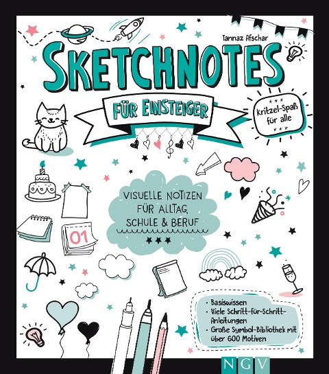 Sketchnotes für Einsteiger - Tannaz Afschar