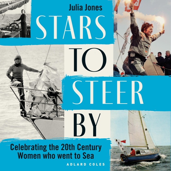 Stars to Steer By - Julia Jones