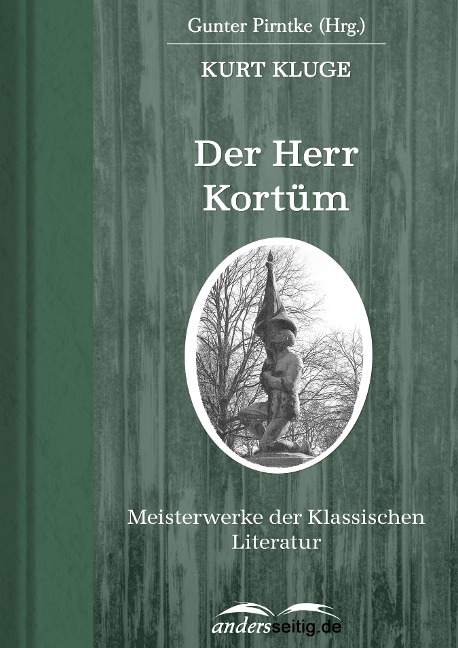 Der Herr Kortüm - Kurt Kluge