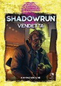 Cover-Bild zum Titel 'Shadowrun: Vendetta (Hardcover)' von ''