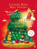 Deine Schutzengel - Ein Weihnachtswunder nur für dich - Lucinda Riley, Harry Whittaker