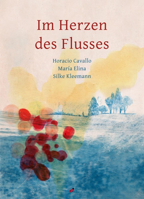 Im Herzen des Flusses - Horacio Cavallo