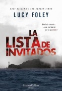 Cover-Bild zum Titel 'La Lista de Invitados (the Guest List)' von 'Lucy Foley'