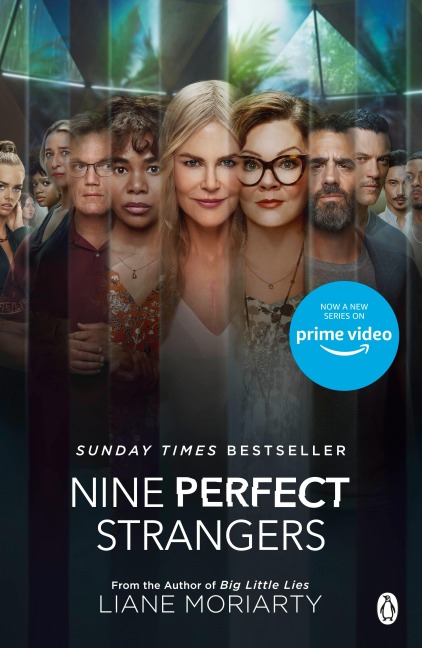 Nine Perfect Strangers: TV Tie-In - Liane Moriarty