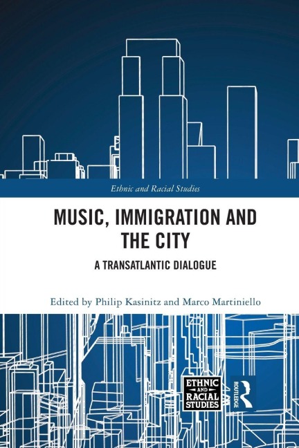 Music, Immigration and the City - 