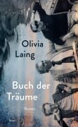 Cover-Bild zum Titel 'Buch der Träume' von 'Olivia Laing'