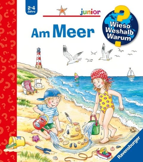 Wieso? Weshalb? Warum? junior, Band 17: Am Meer - Andrea Erne