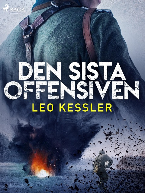 Den sista offensiven - Leo Kessler