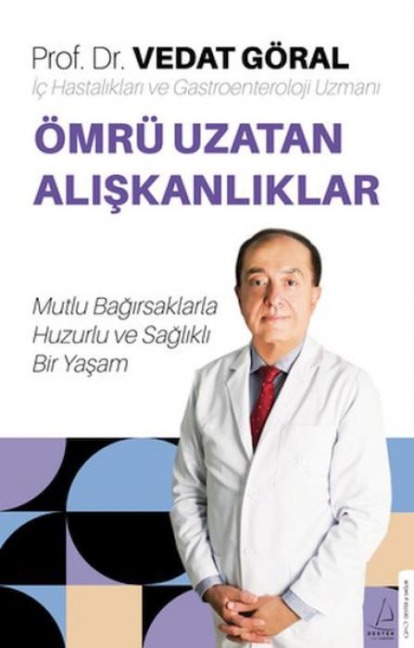 Ömrü Uzatan Aliskanliklar - Vedat Göral