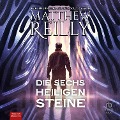 Cover-Bild zum Titel 'Die sechs heiligen Steine' von 'Matthew Reilly'
