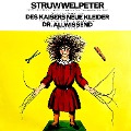 Der Struwwelpeter / Des Kaisers neue Kleider / Dr. Allwissend - Gebrüder Grimm, Heinrich Hoffmann