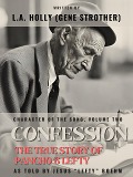 Confession: The True Story of Pancho & Lefty (Character of the Song, #2) - Gene Strother