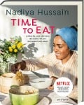 Cover-Bild zum Titel 'Time to eat' von 'Nadiya Hussain'