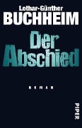 Cover-Bild zum Titel 'Der Abschied' von 'Lothar-Günther Buchheim'