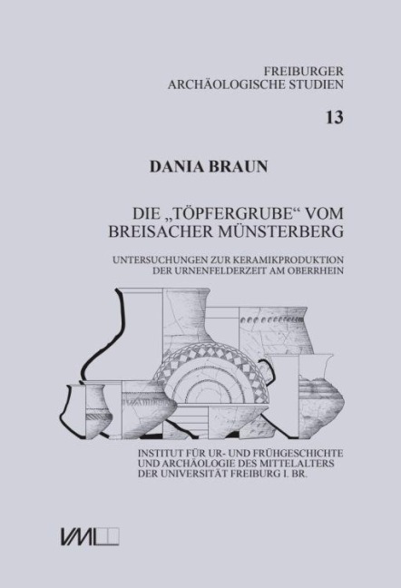 Die "Töpfergrube" vom Breisacher Münsterberg - Dania Braun