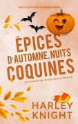 Cover-Bild zum Titel 'Épices d'automne, nuits coquines' von 'Harley Knight'