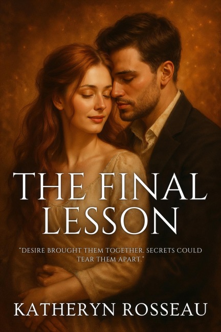 The Final Lesson - Katheryn Rosseau