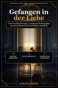 Cover-Bild zum Titel 'Gefangen in der Liebe' von 'Sarah Linden'