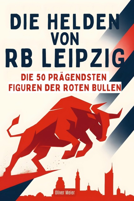 Die Helden von RB Leipzig - Oliver Meier