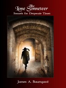 Cover-Bild zum Titel 'The Lone Sonneteer' von 'James A. Baumgard'
