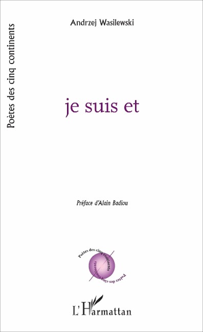 Je suis et - Andrzej Wasilewski