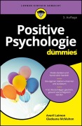 Cover-Bild zum Titel 'Positive Psychologie für Dummies' von 'Averil Leimon, Gladeana Mcmahon'