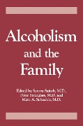 Cover-Bild zum Titel 'Alcoholism And The Family' von 'Saturo Saitoh, Peter Steinglass, Marc A. Schuckit'