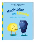 Nachtblau und Limone. Aus Fremden werden Freunde. Mit Nächstenliebe Vorurteile überwinden. Christliche Kindergeschichte über Hilfsbereitschaft. Bilderbuch zum Vorlesen ab 5 Jahren. - Amy-Jill Levine, Sandy E. Sasso