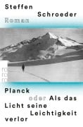 Cover-Bild zum Titel 'Planck oder Als das Licht seine Leichtigkeit verlor' von 'Steffen Schroeder'