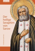 Der heilige Seraphim von Sarow - 